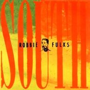 Robbie Fulks, South Mouth