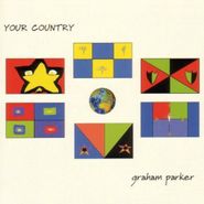 Graham Parker, Your Country