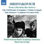 Dmitry Shostakovich, Shostakovich: Girlfriends / Salute To Spain (CD)