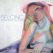 , Belong (7")