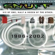 Snuff, Six Of One Half A Dozen Of The (CD)
