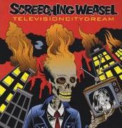 Screeching Weasel, Television City Dream [Reissue] (CD)