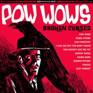 Pow Wows, Broken Curses (CD)