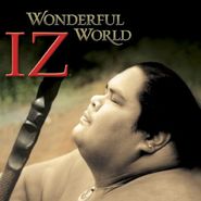 Israel Kamakawiwo'ole, Wonderful World
