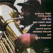 , Anthony Tuba Fats Lacen