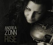 Andrea Zonn, Rise (CD)