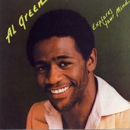 Al Green, Al Green Explores Your Mind