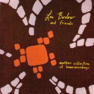 Lou Barlow, Lou Barlow and Friends: Another Collection of Home Recordings