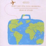 Shawn Lee's Ping Pong Orchestra, Miles of Styles (LP)