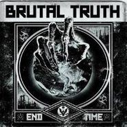 Brutal Truth, End Time (LP)