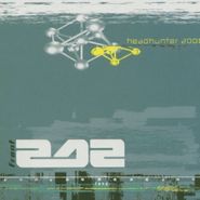 Front 242, Headhunter 2000