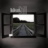 BoDeans, Still