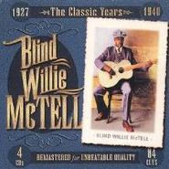 Blind Willie McTell, Classic Years 1927-1940 (CD)
