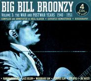 Big Bill Broonzy, Volume 3: The War and Post War Years 1940-51