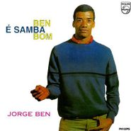 Jorge Ben, Ben É Samba Bom (LP)