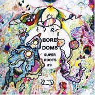 Boredoms, Super Roots 9