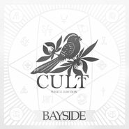 Bayside, Cult [White Edition] (LP)