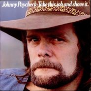Johnny Paycheck, Take This Job and Shove It