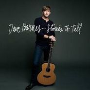 Dave Barnes, Stories To Tell (CD)