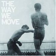 Langhorne Slim, The Way We Move (CD)