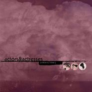 Actors & Actresses, We Love Our Enemy (CD)