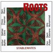 Roots, Stablemates (CD)
