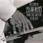 Various Artists, Story Of Piano Blues: From The Country To The City (CD)