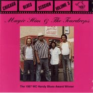 Magic Slim & The Teardrops, Chicago Blues Session Vol. 3