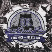 Paul Nice, BK We Don't Play (7")
