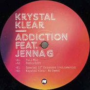 Krystal Klear, Addiction [Feat. Jenna G] (12")