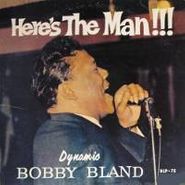 Bobby "Blue" Bland, Here's The Man [180 Gram Vinyl] (LP)