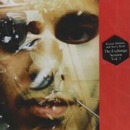Kieran Hebden, The Exchange Session Vol. 1 (CD)