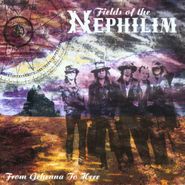 Fields Of The Nephilim, From Gehenna To Here (CD)