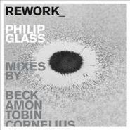 Philip Glass, Rework_ Philip Glass (CD)