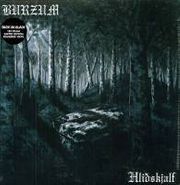 Burzum, Hlidhskjalf (LP)