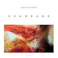 Matthew Dear, Headcage [RECORD STORE DAY] (12")
