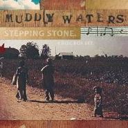 Muddy Waters, Stepping Stone (CD)