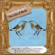 David Rotheray, Life Of Birds (CD)