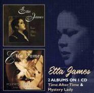 Etta James, Time After Time / Mystery Lady (CD)