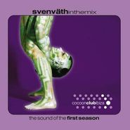 Sven Väth, In The Mix: The Sound of the First Season