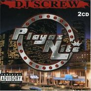 DJ Screw, Playaz Nite (CD)