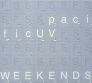 Pacific UV, Weekends (CD)