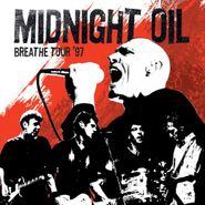 Midnight Oil, Breathe Tour '97 [Record Store Day] (LP)