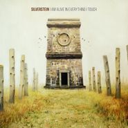 Silverstein, I Am Alive In Everything I Touch (LP)