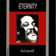 Bud Powell, Eternity (CD)