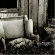 Old Canes, Early Morning Hymns (LP)