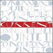 Jovino Santos Neto Quinteto, Current (CD)