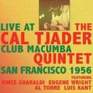 Cal Tjader, Live At The Clubmacumba San Francisco 1956 (CD)