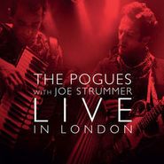 The Pogues, Live With Joe Strummer [2LP Red Vinyl] [Record Store Day] (LP)