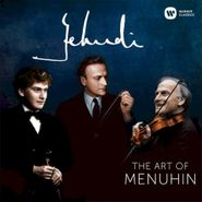 Yehudi Menuhin, Yehudi - The Art Of Menuhin (CD)